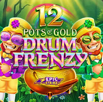 12 Pots of Gold Drum Frenzy